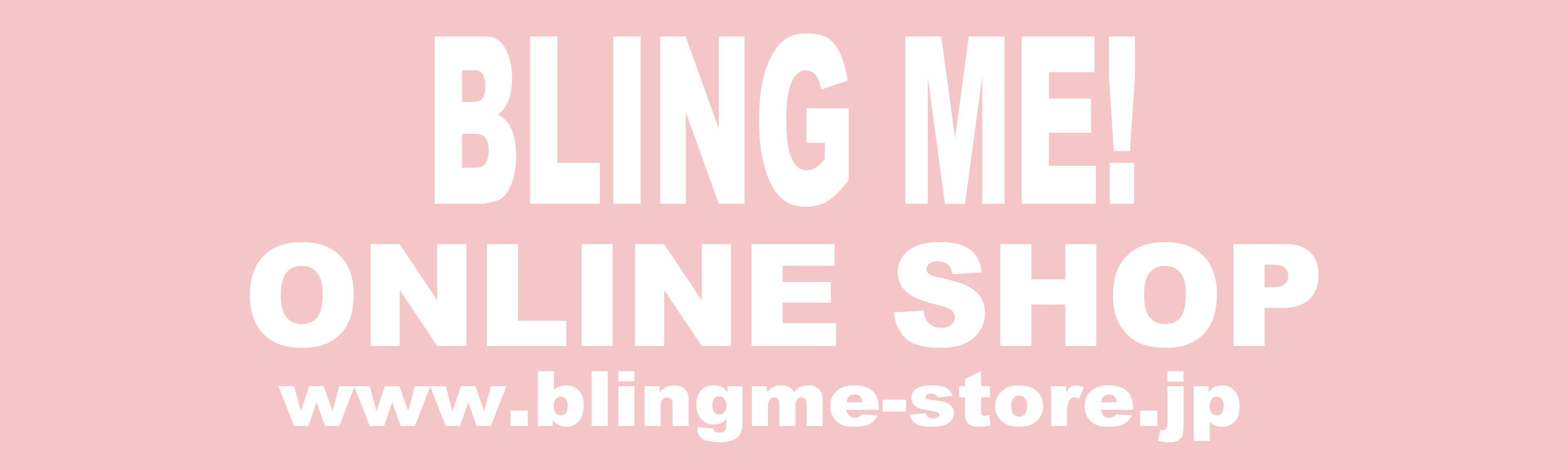 「Bling Me!」Onlinw Shop in Amazon